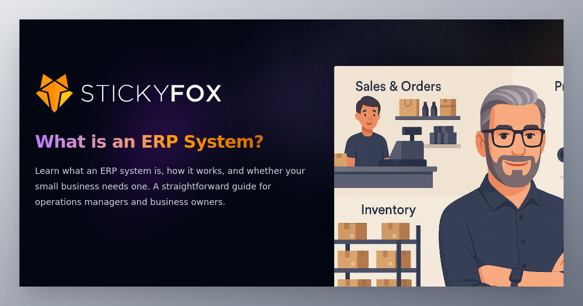 stickyfox.io - What is an ERP System?